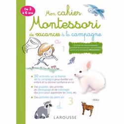 ISBN Mon cahier pour les vacances MONTESSORI : à la campagne, Pour enfants, Français, 72 pages