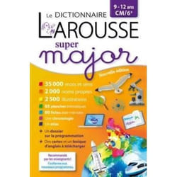 Dictionnaire - Larousse - CM2/6e - 9/12 ans - Scolaire - Transition