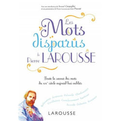Les mots disparus de Pierre Larousse (Relié)