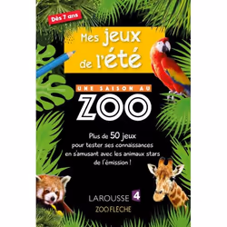 ISBN Mes jeux de l'été UNE SAISON AU ZOO, Animaux, Français, 80 pages