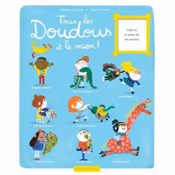 ISBN Tous les doudous et le mien !, Pour enfants, Français, 32 pages