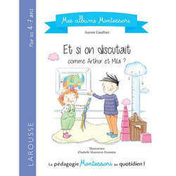 Mes albums Montessori - Et si on discutait (Jeunesse)