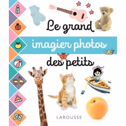 ISBN Le grand imagier photos des petits, Français, 96 pages