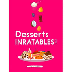 Desserts inratables ! (Relié)
