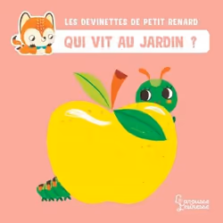 ISBN Qui vit au jardin ? - Les devinettes de Petit Renard, Français, 16 pages