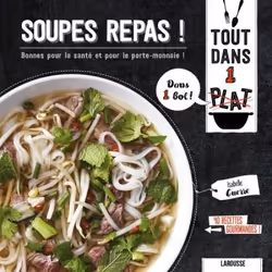 ISBN Soupes repas !, Cooking, Français, 96 pages
