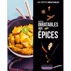ISBN Recettes inratables aux épices, Cooking, Français, 144 pages