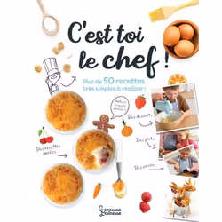 ISBN C'est toi le chef !, Cooking, Français, 64 pages