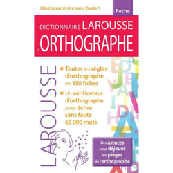 Dictionnaire larousse d'Orthographe poche (Broché)