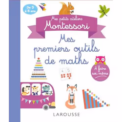 ISBN Mes petits ateliers Montessori - Mes premiers outils mathématiques, Pour enfants, Français, 8 pages