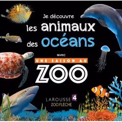 ISBN Je découvre les animaux des océans avec UNE SAISON AU ZOO, Animaux, Français, 48 pages