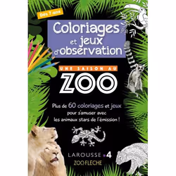 ISBN Coloriages et jeux d'observation UNE SAISON AU ZOO, Animaux, Français, 80 pages