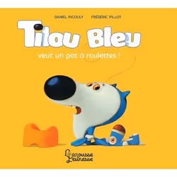 ISBN Tilou Bleu veut un pot à roulettes, Pour enfants, Français, 32 pages