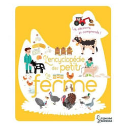L'encylopédie des petits - La ferme