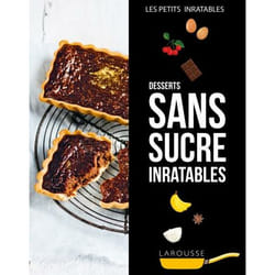 Desserts sans sucre inratables (Broché)