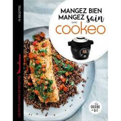 Mangez sain mangez bien avec Cookeo (Broché)