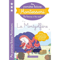 Mes premières lectures Montessori, la montgolfière (Broché)