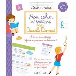 ISBN Mon cahier d'écriture Méthode Danièle Dumont, Pour enfants, Français, 64 pages