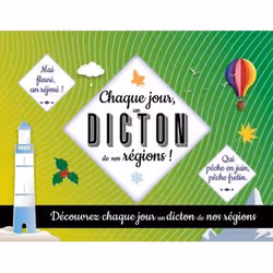 ISBN Chaque jour un dicton de nos régions, Pour enfants, Français, 384 pages