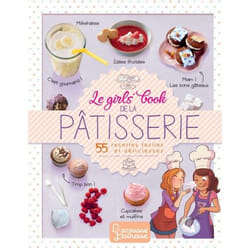 Le girls' book de la pâtisserie (Jeunesse)