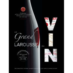 Le grand Larousse du vin (Relié)