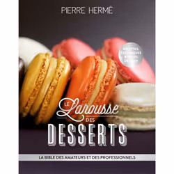 ISBN Larousse des desserts, Français, 464 pages