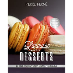 Larousse des desserts (Relié)