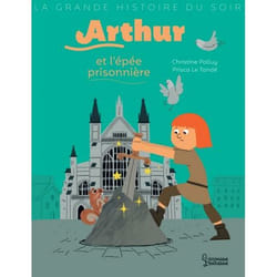 Arthur et l'épée prisonnière