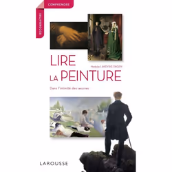 ISBN Lire la peinture dans l'intimité des oeuvres, Français, 288 pages