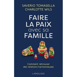 Faire la paix avec sa famille (Broché)