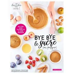 Bye bye le sucre (ou presque) (Broché)