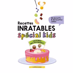 ISBN Recettes inratables spécial kids, Français, 208 pages