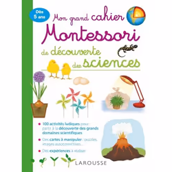 ISBN Mon grand cahier Montessori d'initiation aux sciences, Pour enfants, Français, 144 pages