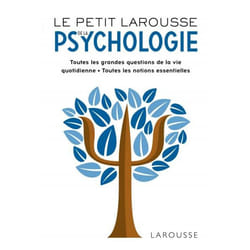 Le Petit Larousse de la psychologie (Relié)