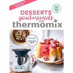 ISBN Desserts gourmands avec Thermomix, Cooking, Français, 288 pages