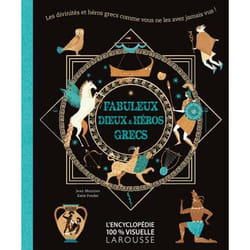 Fabuleux dieux et héros grecs
