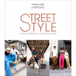 ISBN Street Style by Tonton Gibs, Français, 352 pages