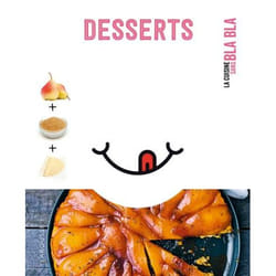 Desserts sans bla bla (Broché)