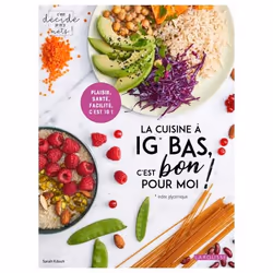 ISBN La cuisine à IG bas, c'est bon pour moi !, Français, 144 pages