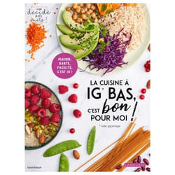 La cuisine à IG bas, c'est bon pour moi ! (Broché)