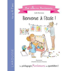 Bienvenue à l'école Montessori ! (Jeunesse)