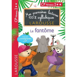 Premières lectures 100% syllabiques - Le fantôme (Broché)