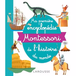 ISBN Ma première encyclopédie Montessori de l'histoire du monde, Pour enfants, Français, 144 pages