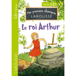 Le Roi Arthur CE1 (Broché)