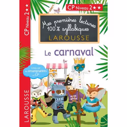 ISBN Mes premières lectures 100 % syllabiques Niveau 2 - le carnaval, Pour enfants, Français, 32 pages