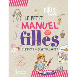 Le Girl's Book - Le petit manuel des filles curieuses et débrouillardes (Jeunesse)