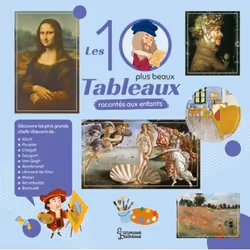 ISBN Les 10 plus beaux tableaux racontés aux enfants, Français, 48 pages