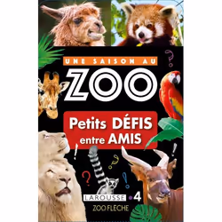 ISBN UNE SAISON AU ZOO - Petits DEFIS entre AMIS, Animaux, Français, 16 pages