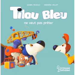 ISBN Tilou bleu ne veut pas prêter, Pour enfants, Français, 32 pages