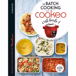 ISBN Le batch cooking au cookeo, c'est facile !, Cooking, Français, 168 pages